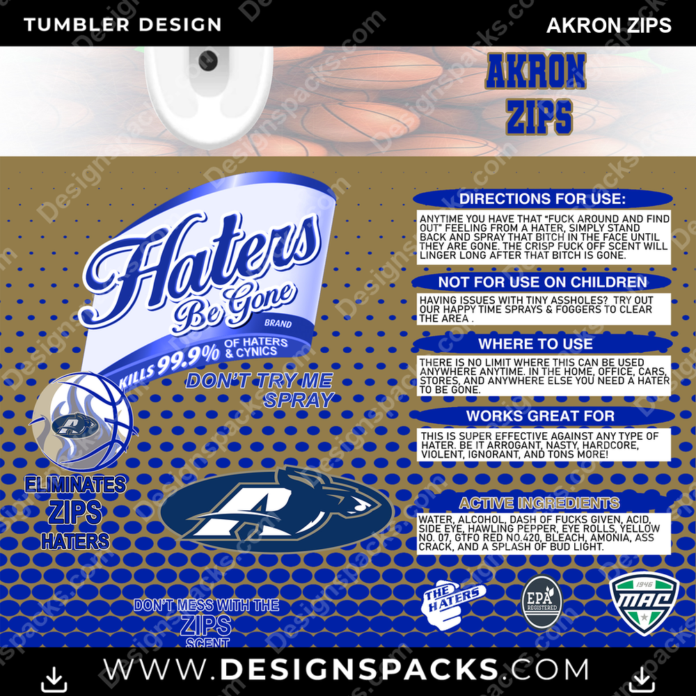 College Sport Hates Be Gone (MBB) Akron Zips Tumbler Digital Wrap Design