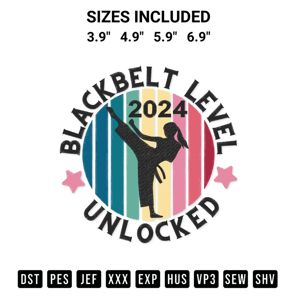Create amazing crafts with the Black Belt Level Unlocked 2024 Embroidery Design embroidery file. High-quality digital download from Designspacks.com, perfect for beginners and pros. Available sizes: 3.9", 4.9", 5.9", 6.9".