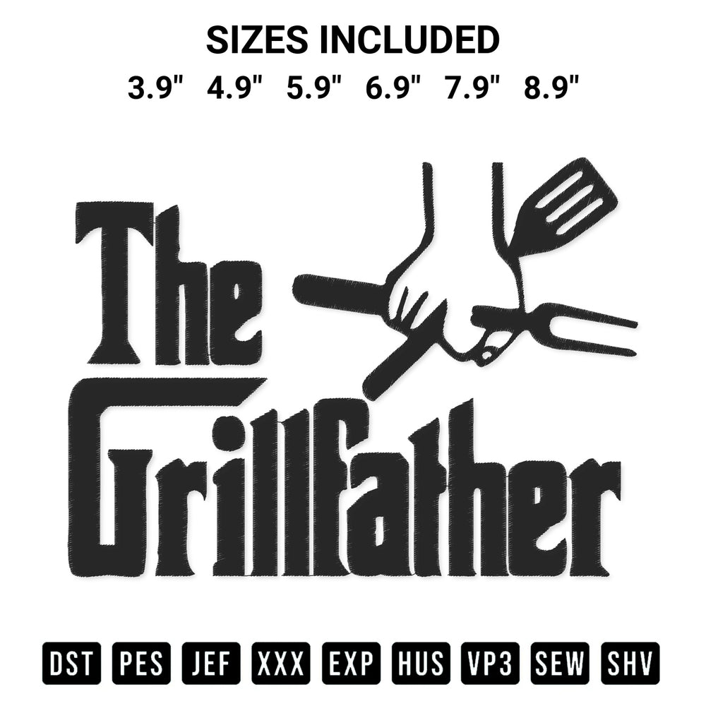 Transform your fabrics with the The Grillfather Embroidery Design embroidery design. Instant access to premium digitized patterns at Designspacks.com. Available sizes: 3.9", 4.9", 5.9", 6.9", 7.9", 8.9".
