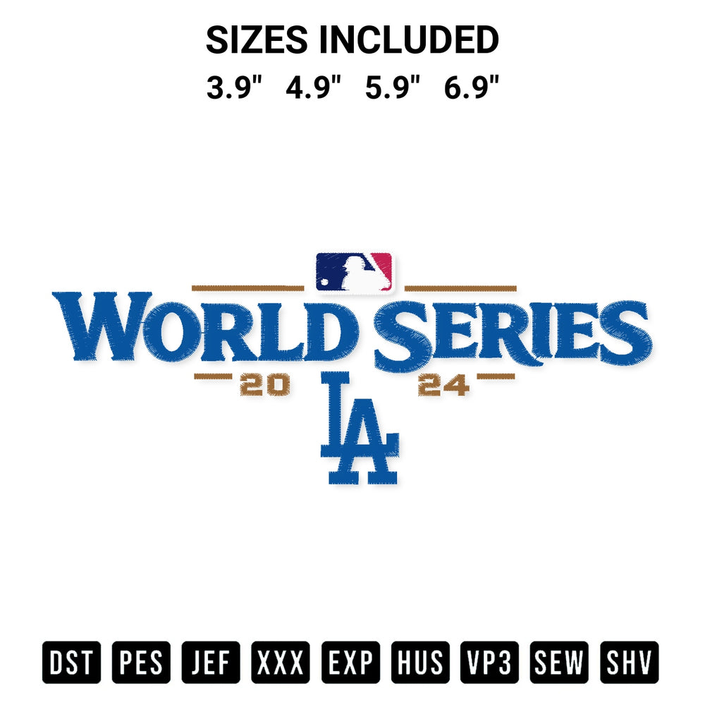Create amazing crafts with the World Series 2024 La Dodgers Embroidery Design embroidery file. High-quality digital download from Designspacks.com, perfect for beginners and pros. Available sizes: 3.9", 4.9", 5.9", 6.9".
