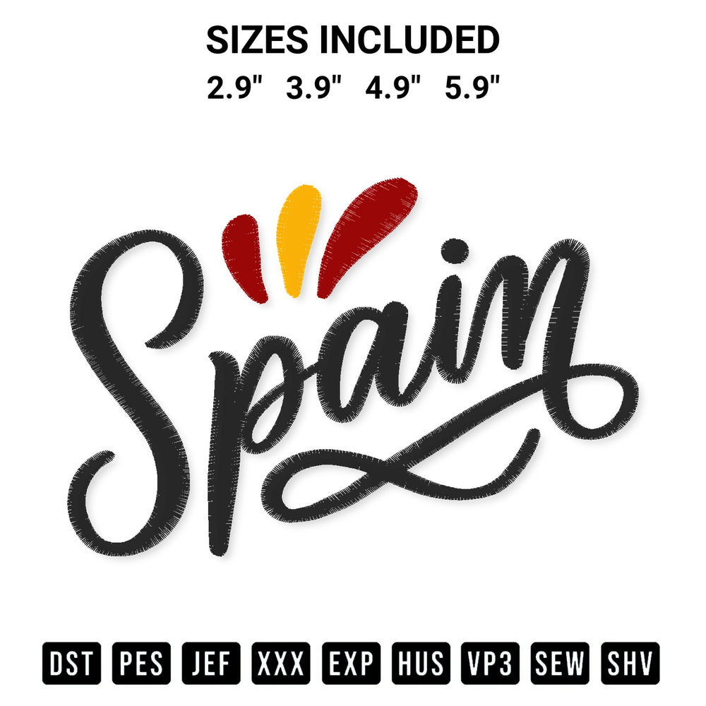 Create amazing crafts with the Spain Script Embroidery Design embroidery file. High-quality digital download from Designspacks.com, perfect for beginners and pros. Available sizes: 2.9", 3.9", 4.9", 5.9".