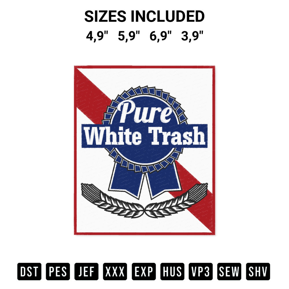 Shop the Pure White Trash Logo Embroidery Design machine embroidery pattern at Designspacks.com. Beautifully digitized for flawless stitching on any fabric. Available sizes: 4,9", 5,9", 6,9", 3,9".