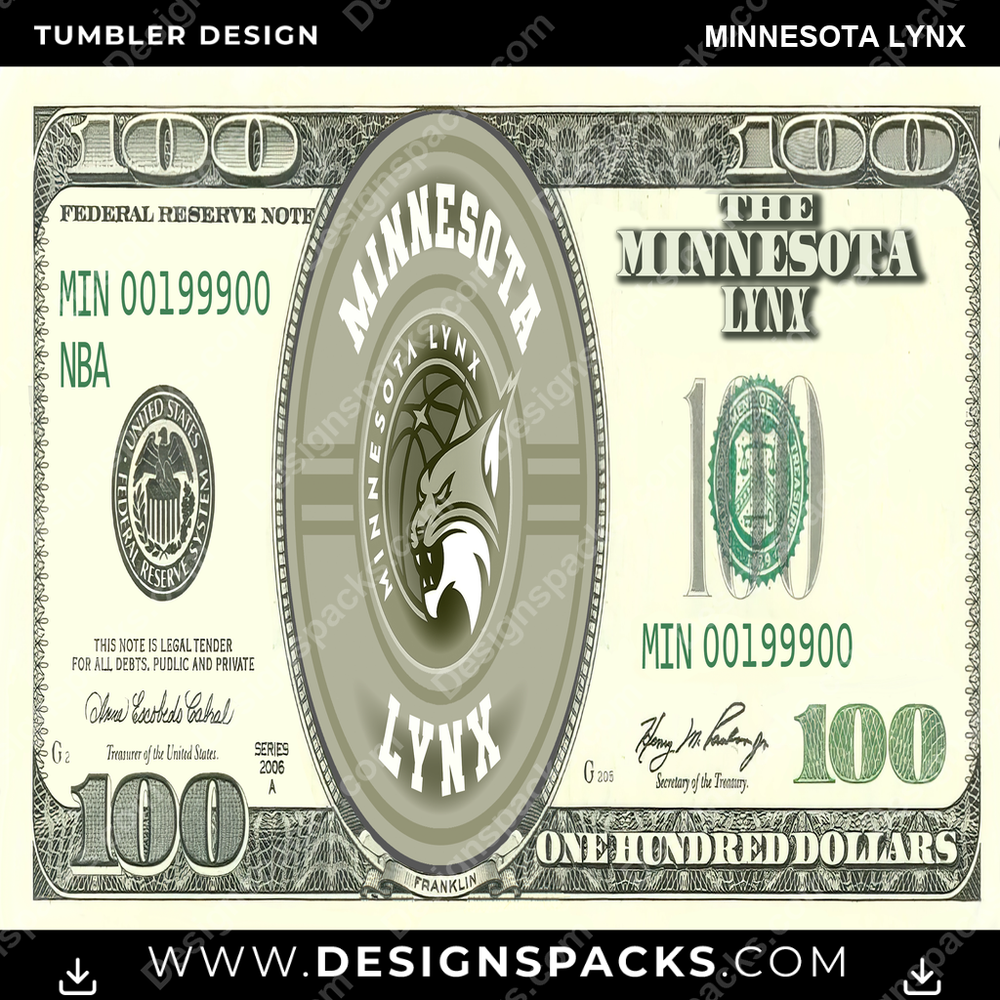 Basketball 100 Dollar Bill Minnesota Lynx Tumbler Digital Wrap Design