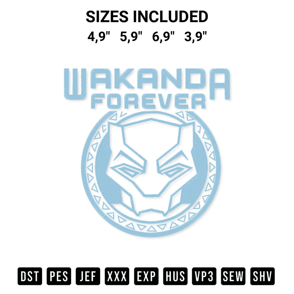 Get the Wakanda Forever Marvel Black Panther Marvel Movie Logo Embroidery Design embroidery design for your custom crafts! Premium digitized files available for instant download at Designspacks.com. Available sizes: 4,9", 5,9", 6,9", 3,9".
