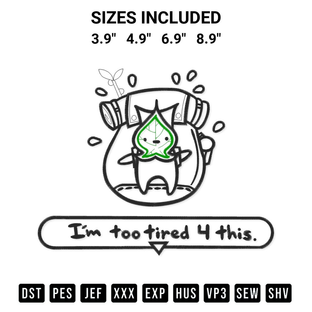 Stitch like a pro with the Zelda Korok Im Too Tired 4 This Embroidery Design embroidery pattern from Designspacks.com. High-quality digital machine embroidery file. Available sizes: 3.9", 4.9", 6.9", 8.9".