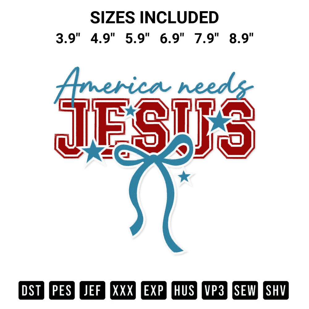 Stitch like a pro with the America Needs Jesus Embroidery Design embroidery pattern from Designspacks.com. High-quality digital machine embroidery file. Available sizes: 3.9", 4.9", 5.9", 6.9", 7.9", 8.9".