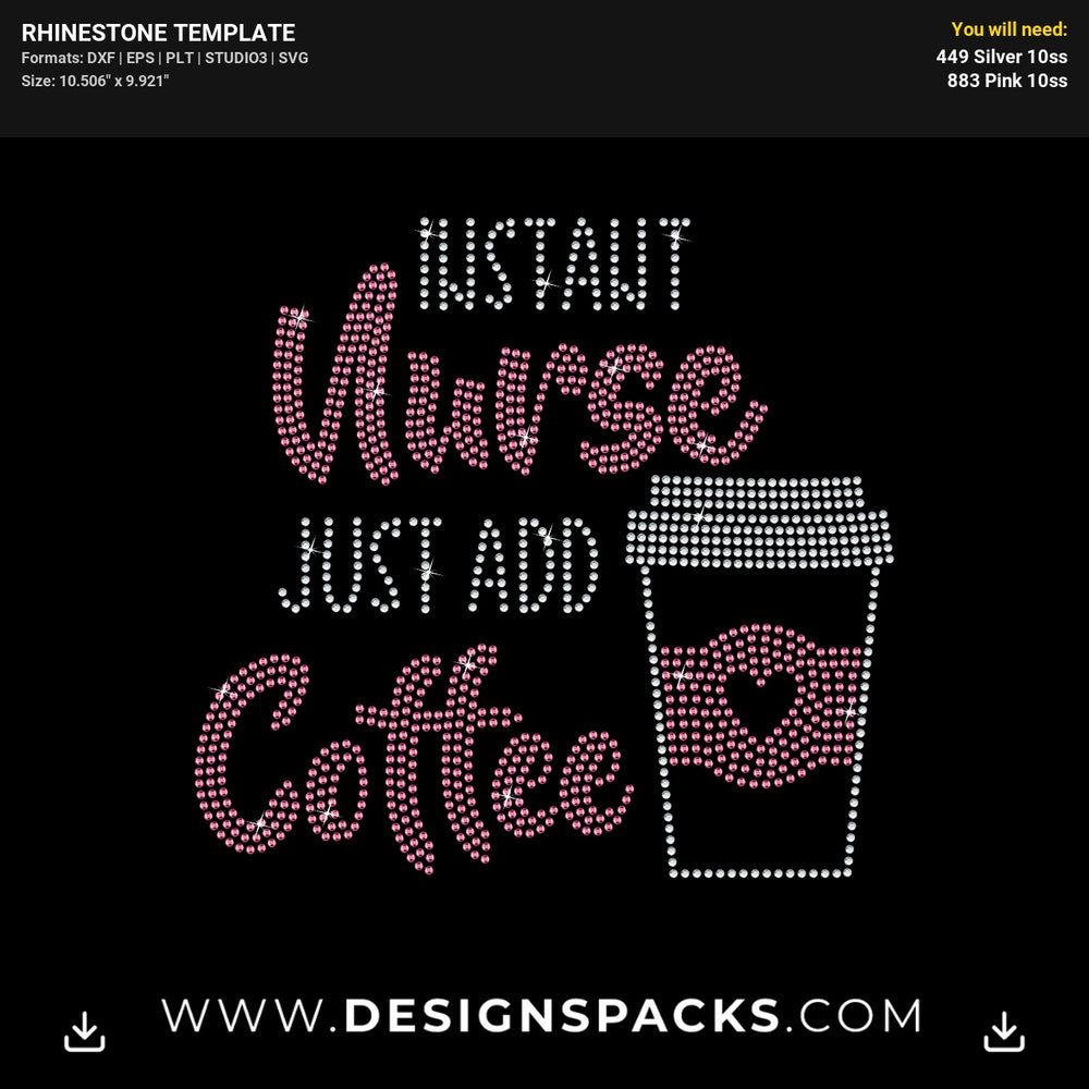 Instant Nurse Coffee Rhinestone Digital Template