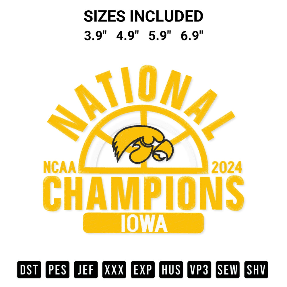 Download the National Champions Iowa Hawkeyes Ncaa 2024 Embroidery Design machine embroidery design exclusively at Designspacks.com. Premium digitized pattern for apparel and DIY crafts. Available sizes: 3.9", 4.9", 5.9", 6.9".