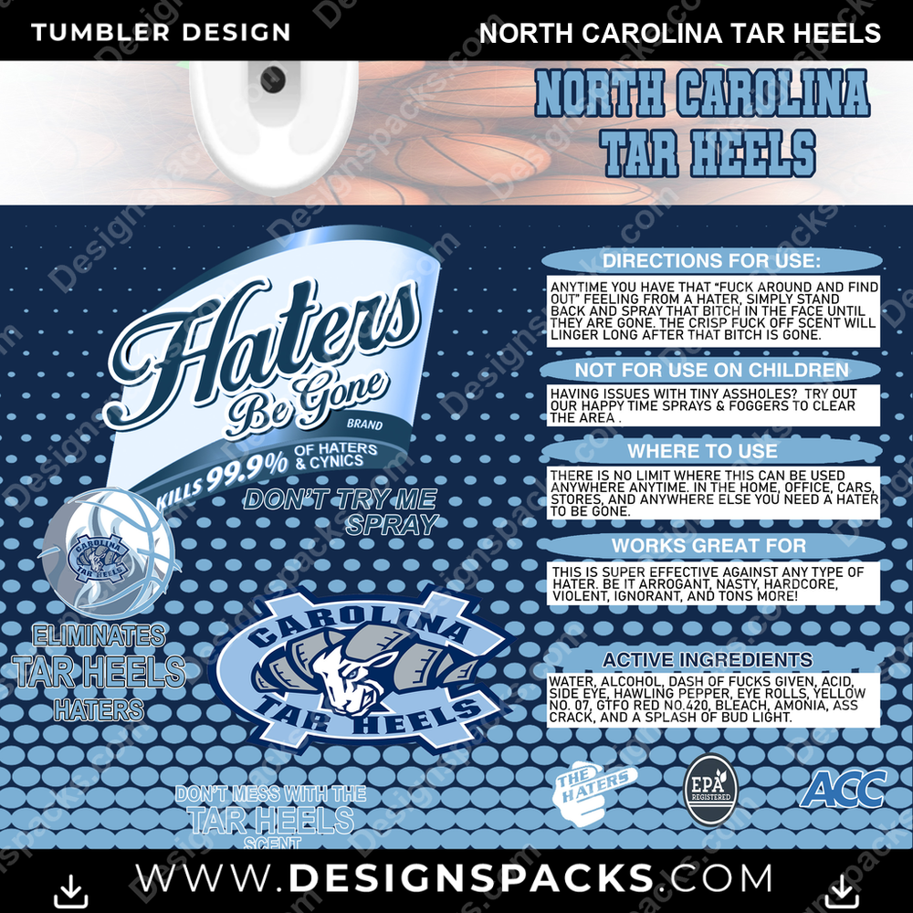 College Sport Hates Be Gone (MBB) North Carolina Tar Heels Tumbler Digital Wrap Design