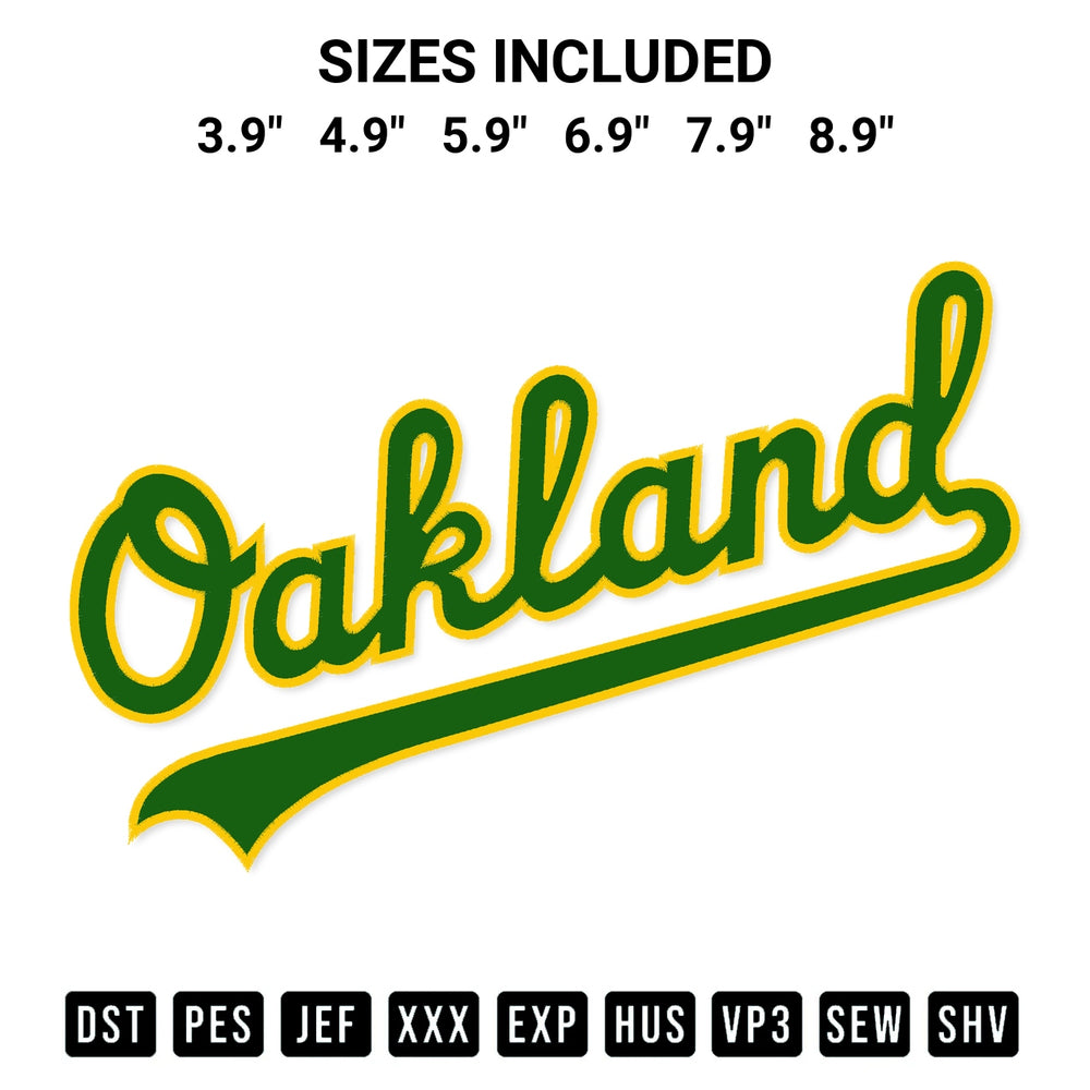 Get the Oakland Athletics Text Embroidery Design embroidery design for your custom crafts! Premium digitized files available for instant download at Designspacks.com. Available sizes: 3.9", 4.9", 5.9", 6.9", 7.9", 8.9".