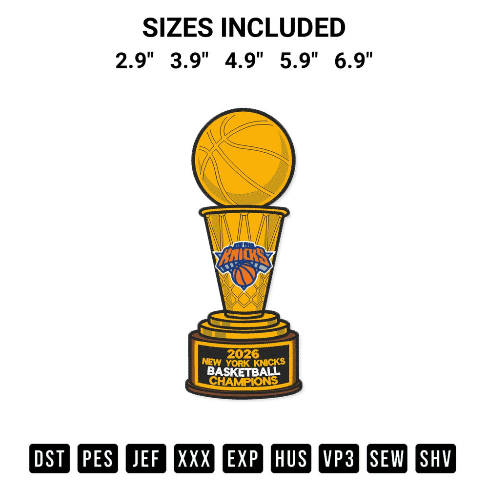 Looking for the perfect pattern? Download the 2026 New York Knicks Basketball Champions Trophy Embroidery Design embroidery design today at Designspacks.com. Crisp, clean stitching guaranteed. Available sizes: 2.9", 3.9", 4.9", 5.9", 6.9".