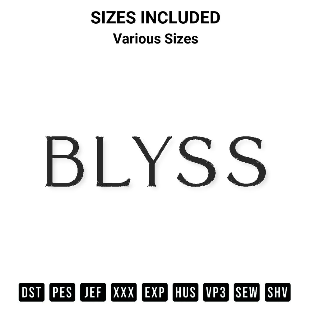 Create amazing crafts with the Blyss Embroidery Design embroidery file. High-quality digital download from Designspacks.com, perfect for beginners and pros. Available sizes: Various Sizes.