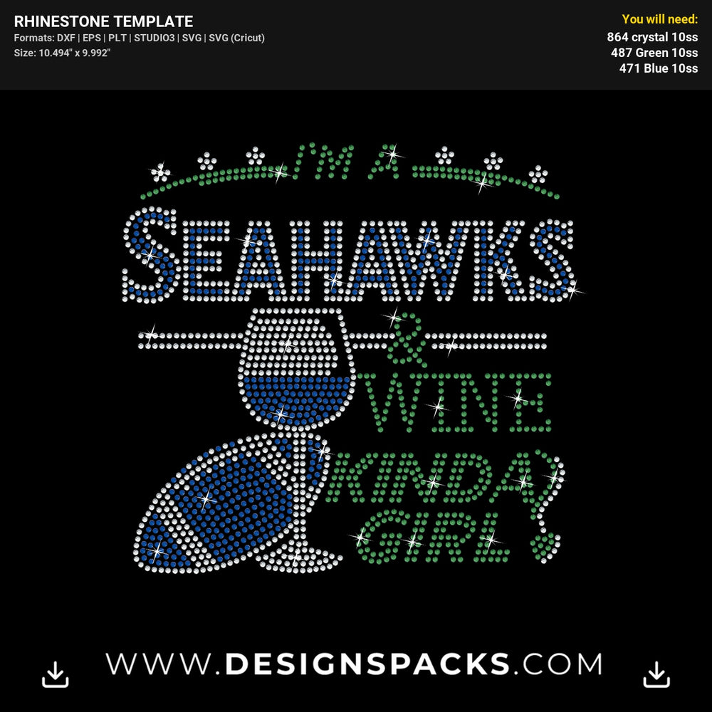 Seahawks Wine Kinda Girl Football Rhinestone Digital Template