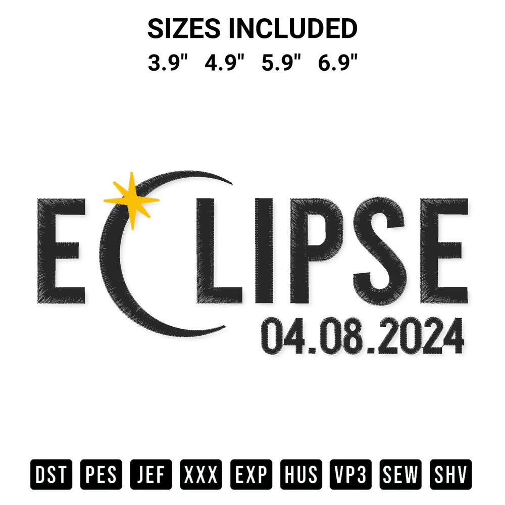 Transform your fabrics with the Total Solar Eclipse April 8Th 2024 Embroidery Design embroidery design. Instant access to premium digitized patterns at Designspacks.com. Available sizes: 3.9", 4.9", 5.9", 6.9".