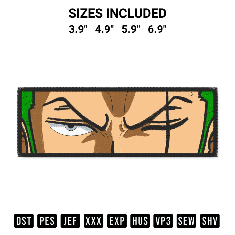 Add a unique touch to your apparel with the Zoro Eyes Anime Embroidery Design embroidery file. Premium instant download available now on Designspacks.com. Available sizes: 3.9", 4.9", 5.9", 6.9".