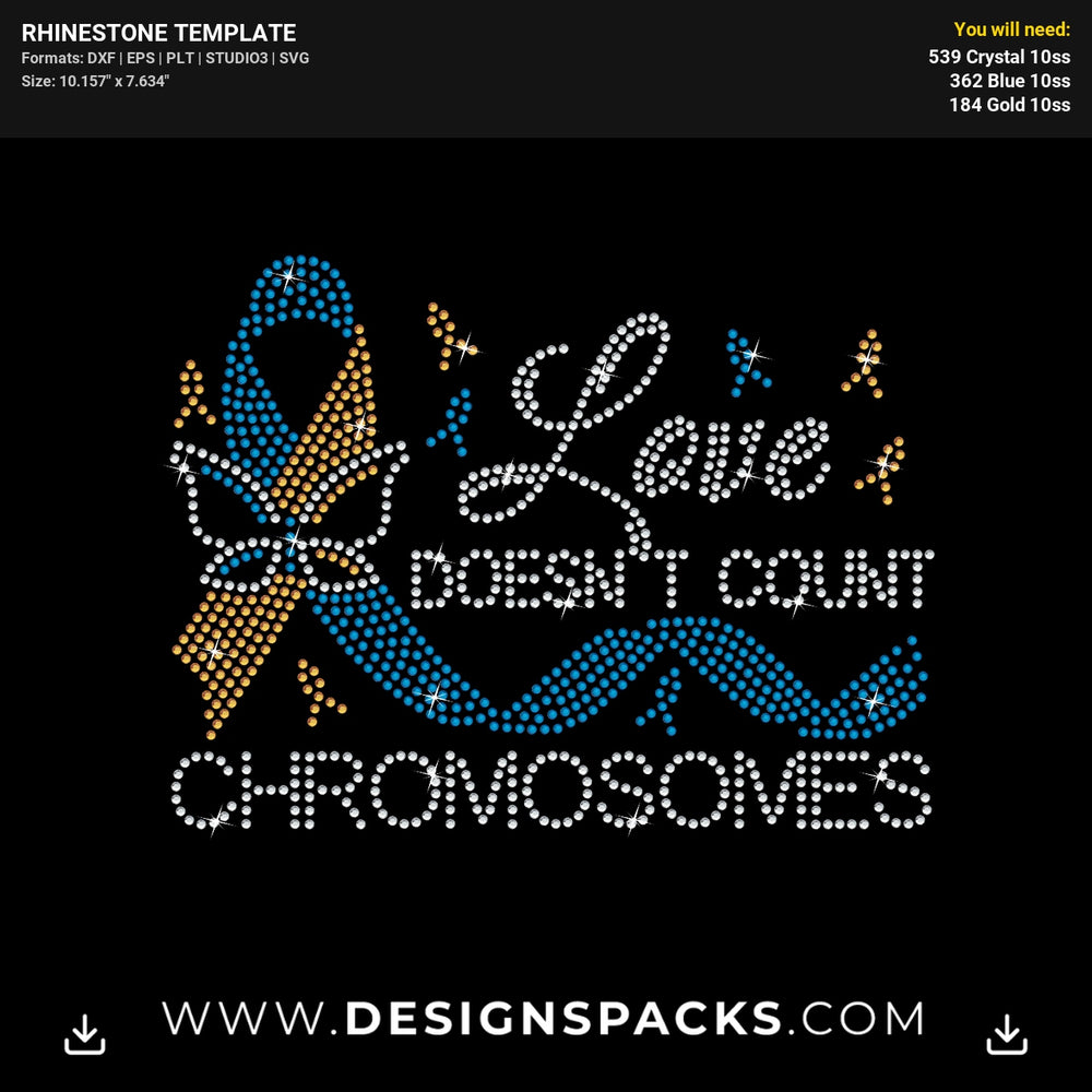 Down Syndrome Love Chromosomes Rhinestone Digital Template