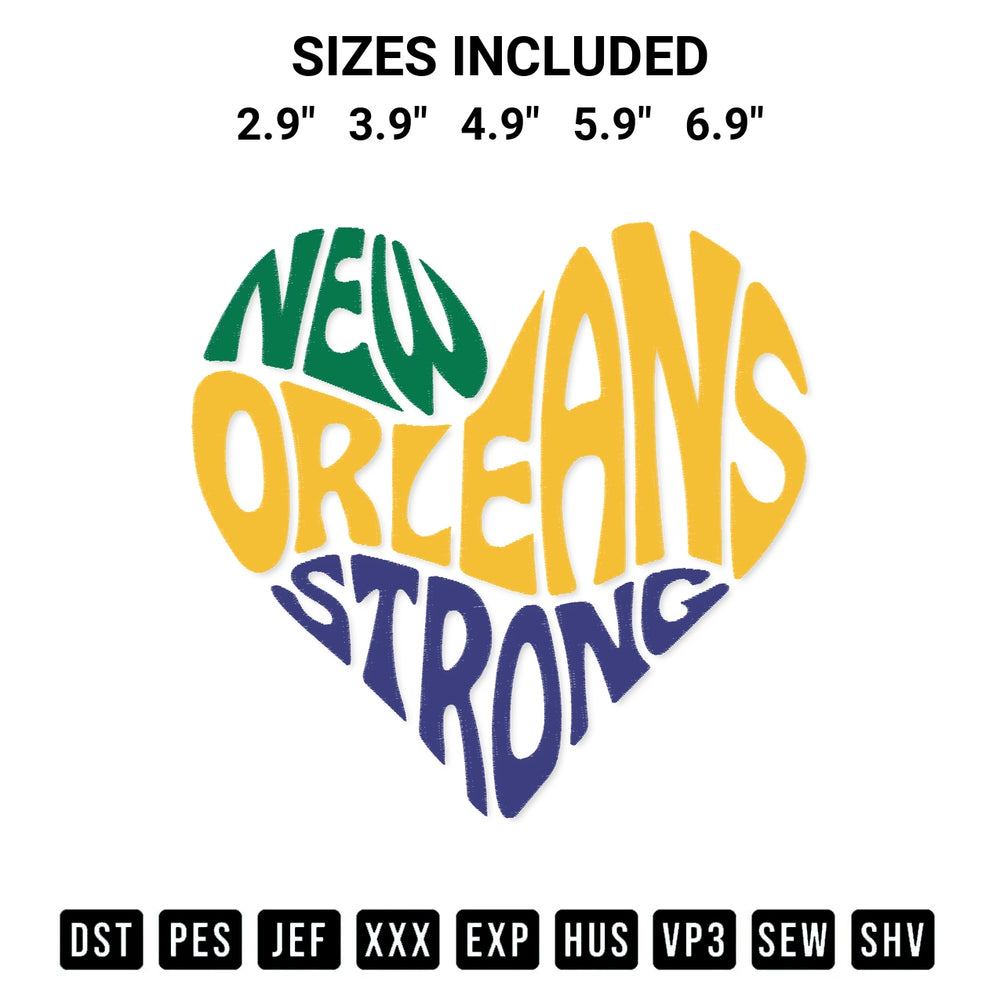 Shop the New Orleans Strong Heart Embroidery Design machine embroidery pattern at Designspacks.com. Beautifully digitized for flawless stitching on any fabric. Available sizes: 2.9", 3.9", 4.9", 5.9", 6.9".