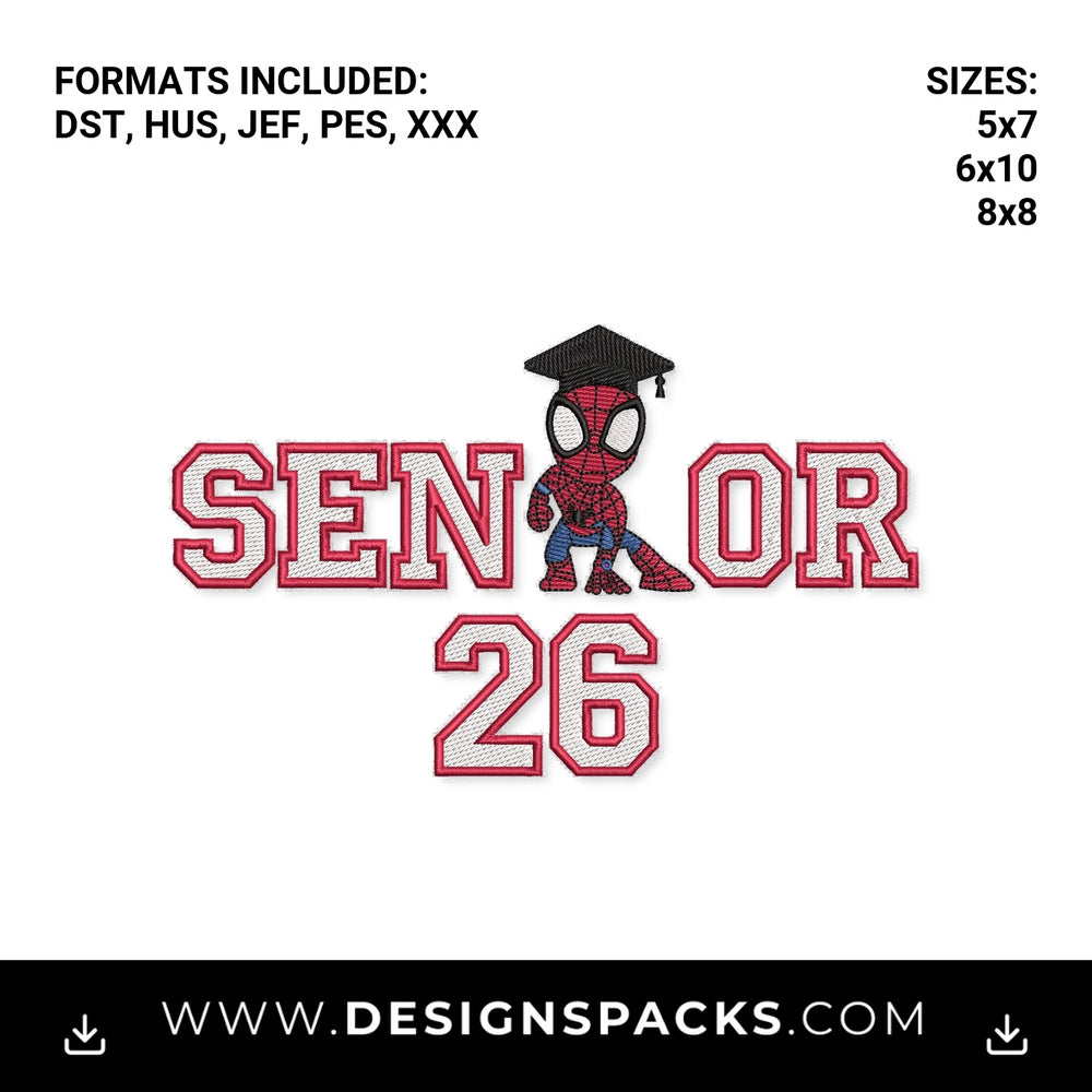 Spider Hero Senior 2026 Graduate Embroidery Design - Instant digital download pattern at Designspacks.com