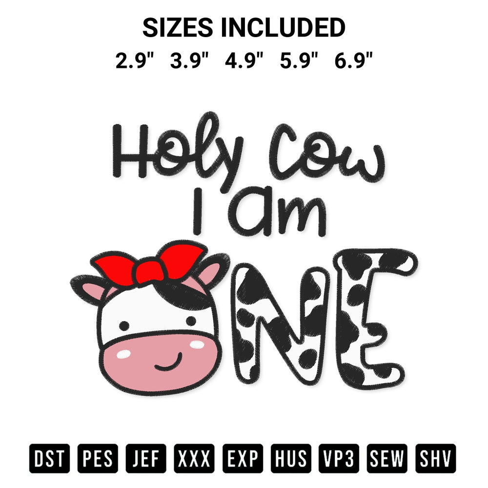 Stitch like a pro with the Holy Cow I Am One Girl Embroidery Design embroidery pattern from Designspacks.com. High-quality digital machine embroidery file. Available sizes: 2.9", 3.9", 4.9", 5.9", 6.9".