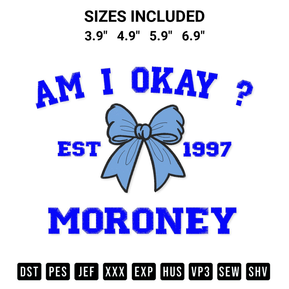 Create amazing crafts with the Megan Moroney Am I Okay Est 1997 Embroidery Design embroidery file. High-quality digital download from Designspacks.com, perfect for beginners and pros. Available sizes: 3.9", 4.9", 5.9", 6.9".
