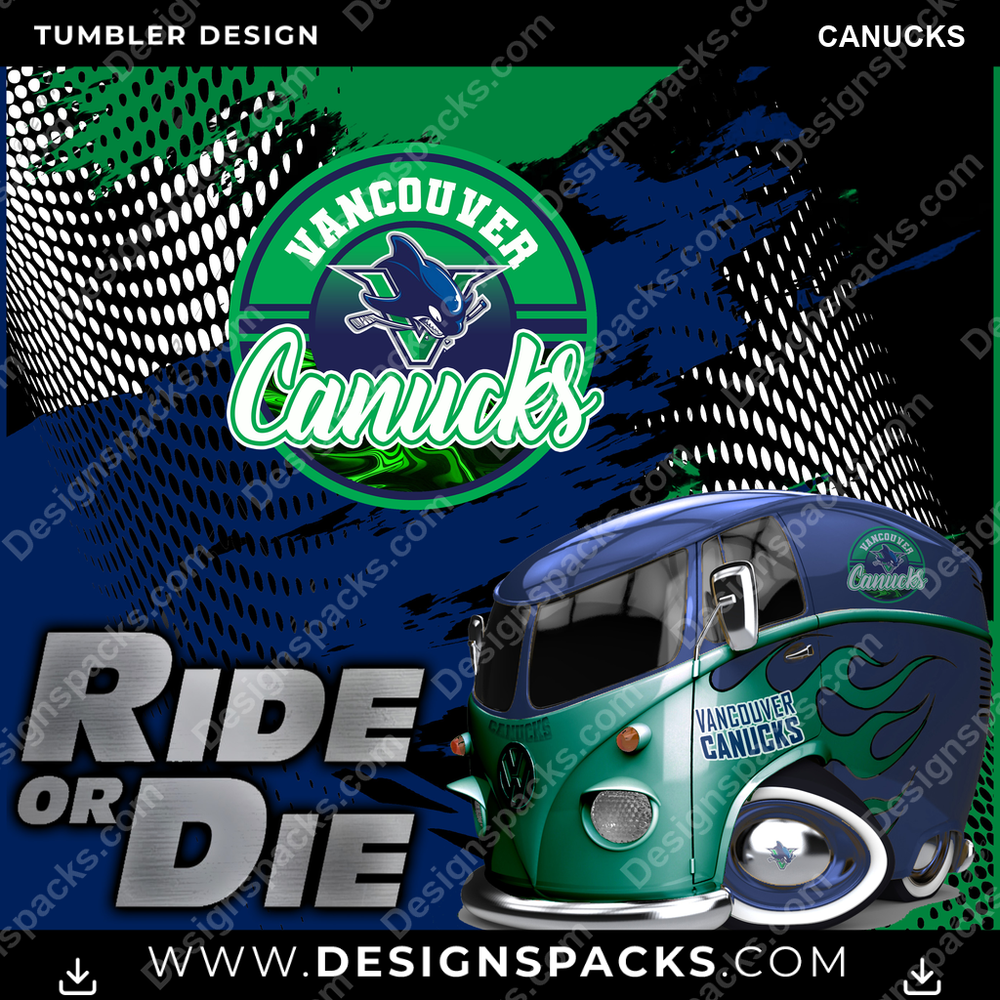 Ice Hockey RIDE or DIE CANUCKS NHL Hockey Tumbler Digital Wrap Design Download