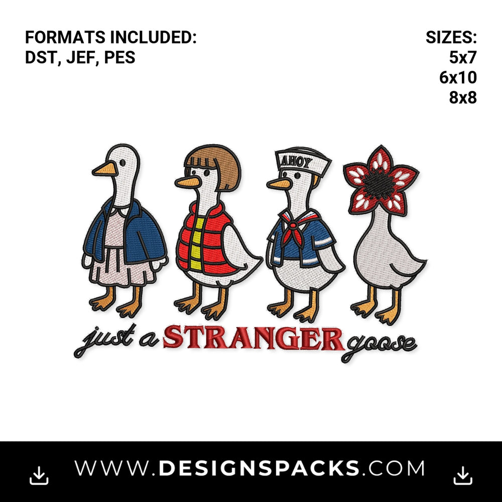 Just A Stranger Goose Parody Pattern Embroidery Design - Instant digital download pattern at Designspacks.com