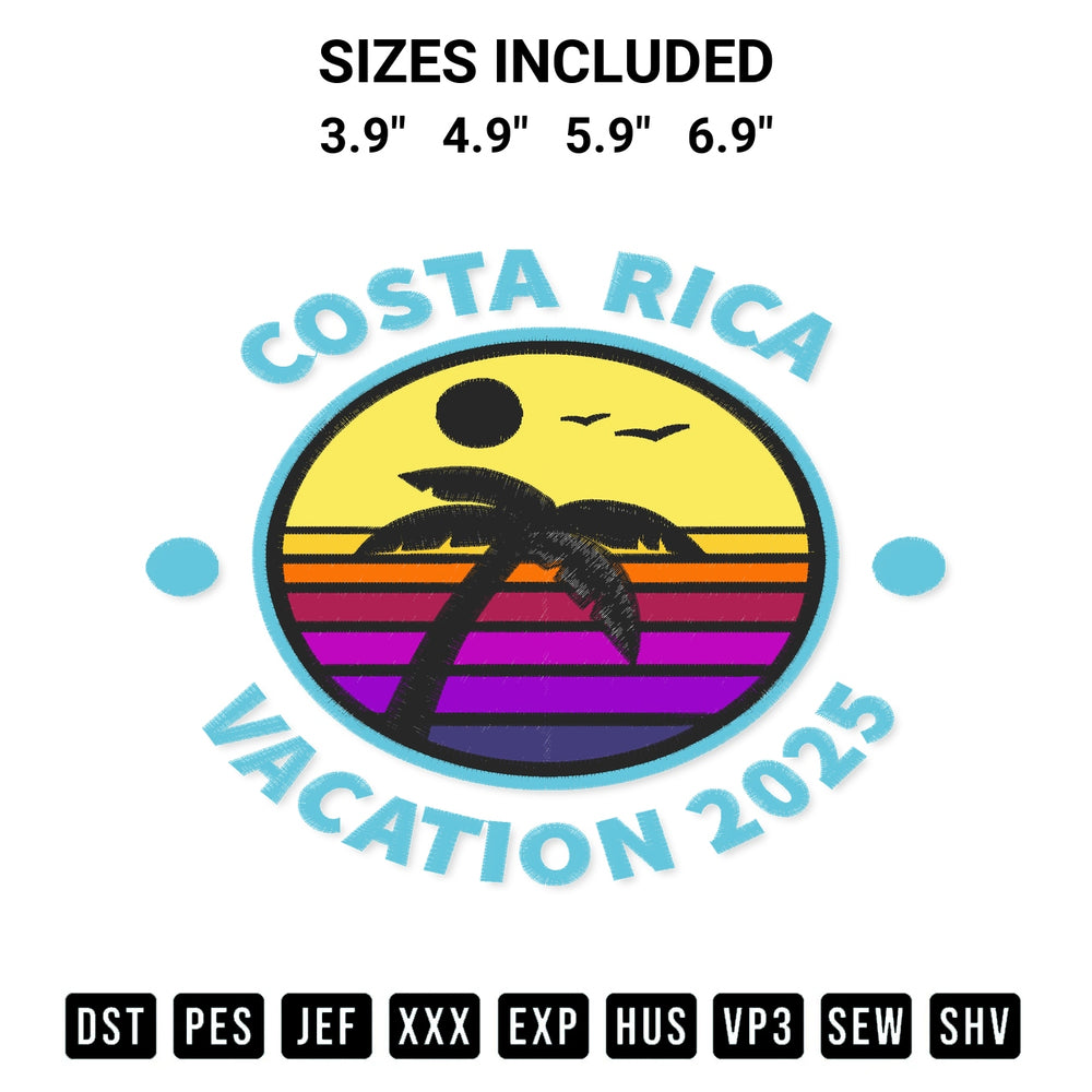 Get the Costa Rica Vacation 2025 Embroidery Design embroidery design for your custom crafts! Premium digitized files available for instant download at Designspacks.com. Available sizes: 3.9", 4.9", 5.9", 6.9".