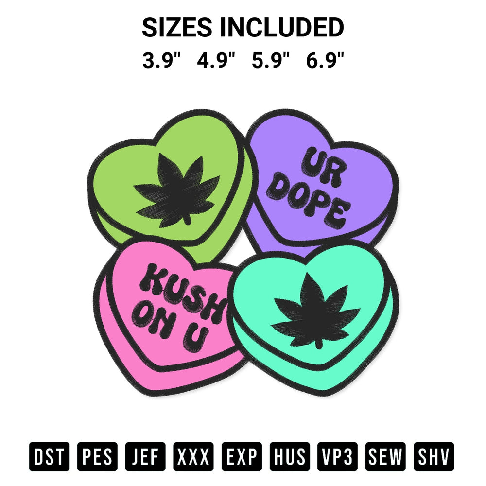 Create amazing crafts with the Stoner Candy Hearts Valentine Embroidery Design embroidery file. High-quality digital download from Designspacks.com, perfect for beginners and pros. Available sizes: 3.9", 4.9", 5.9", 6.9".