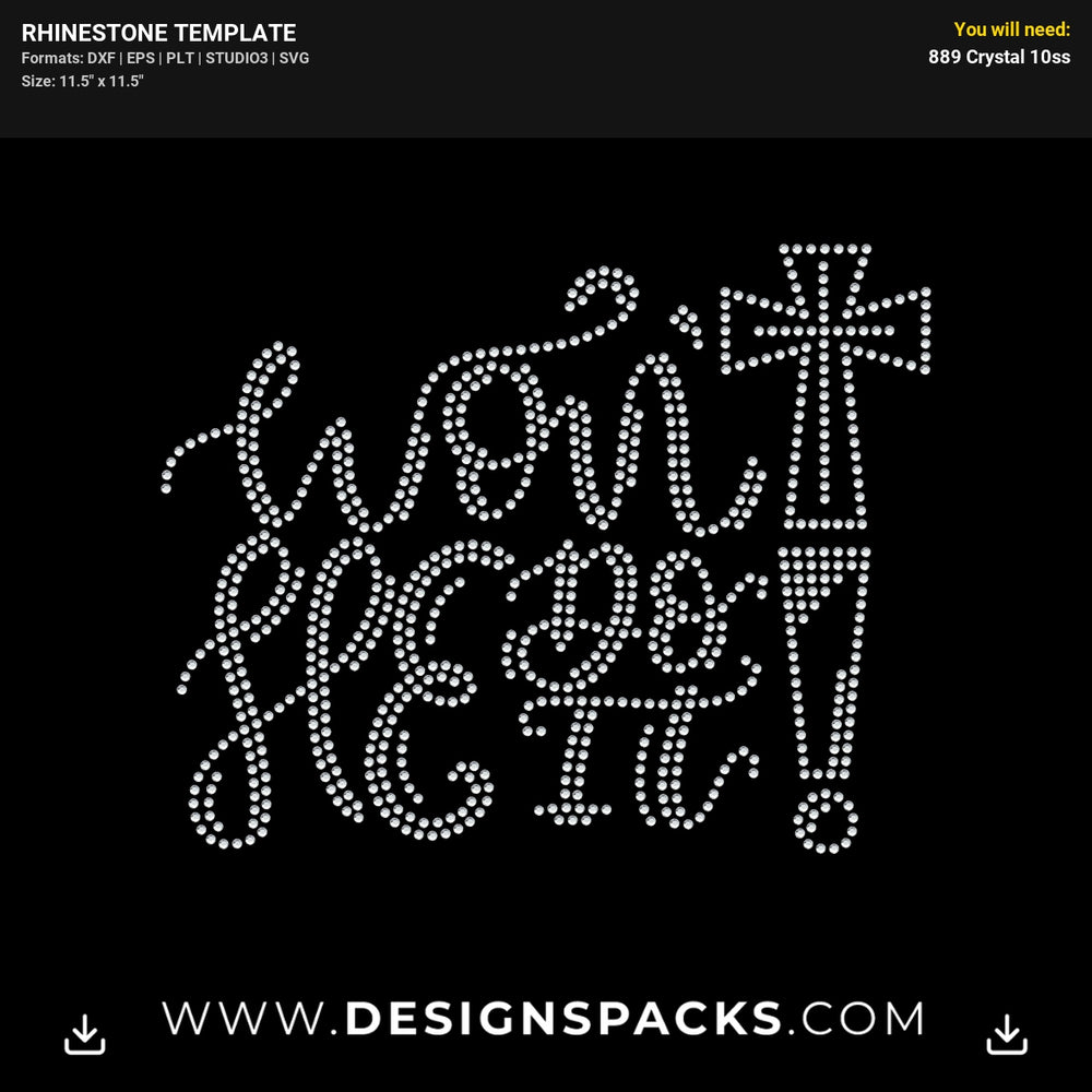 Wont He Do It Rhinestone Digital Template