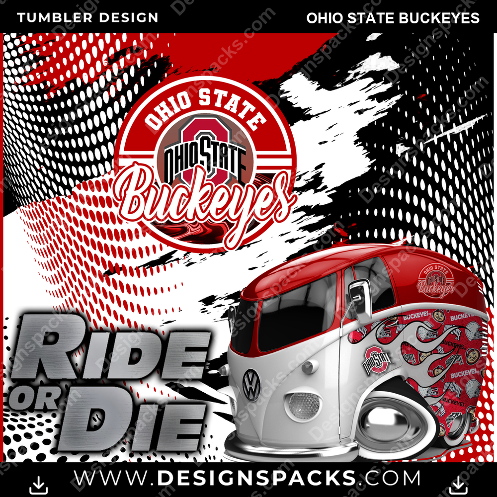 College Sport Ride or Die Ohio State Buckeyes NCAA College Sport Tumbler Digital Wrap Design Download