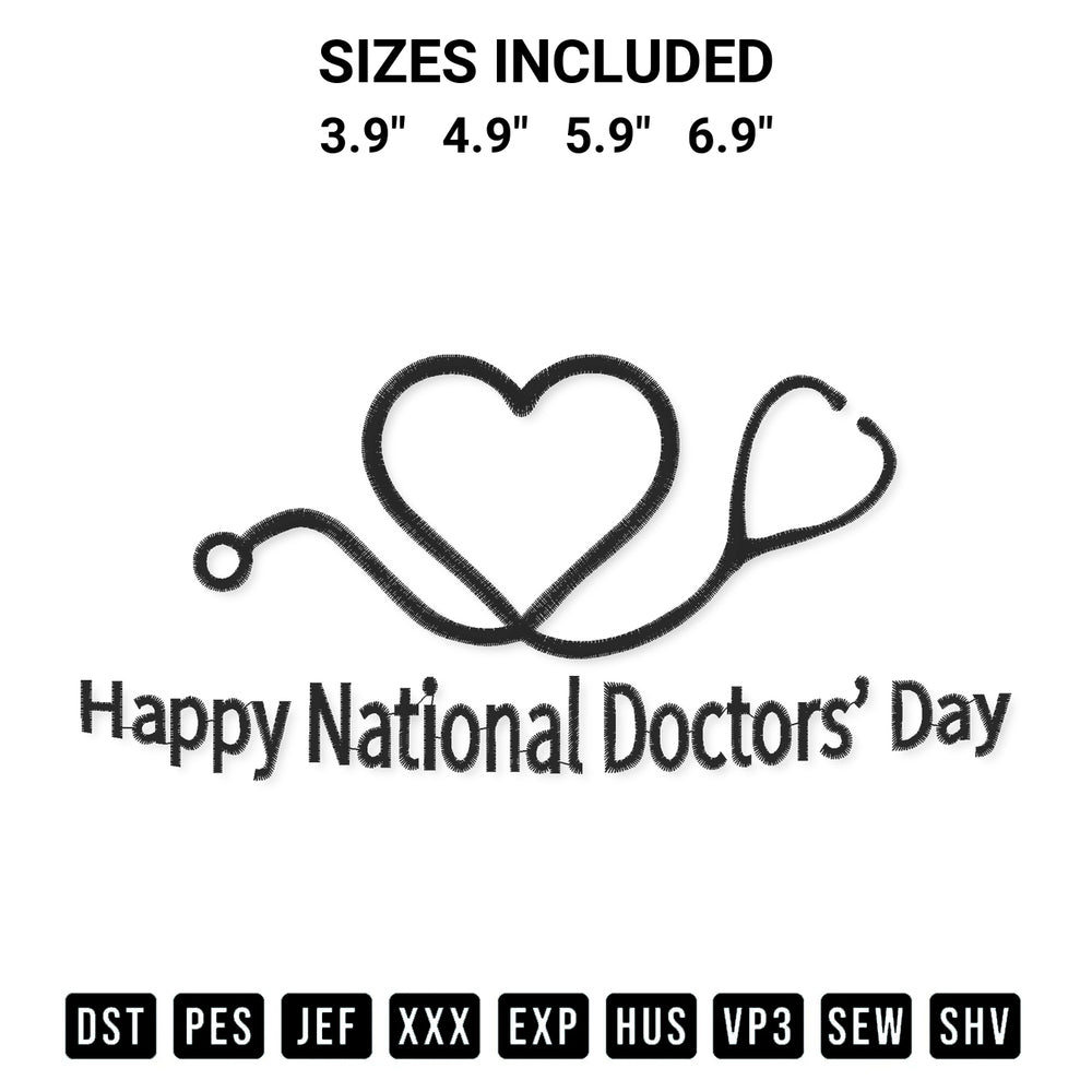 Add a unique touch to your apparel with the Happy National Doctors Day Embroidery Design embroidery file. Premium instant download available now on Designspacks.com. Available sizes: 3.9", 4.9", 5.9", 6.9".