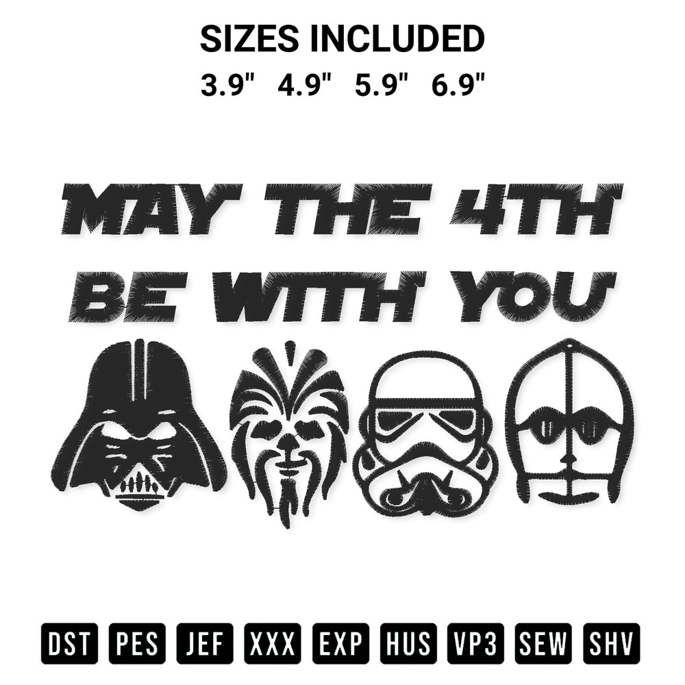 Looking for the perfect pattern? Download the May The 4Th Be With You Silhouette Embroidery Design embroidery design today at Designspacks.com. Crisp, clean stitching guaranteed. Available sizes: 3.9", 4.9", 5.9", 6.9".