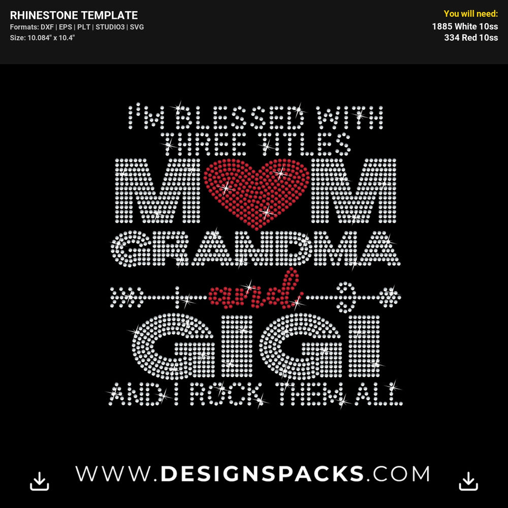 Mom Grandma Gigi Blessed Titles Rock Rhinestone Digital Template