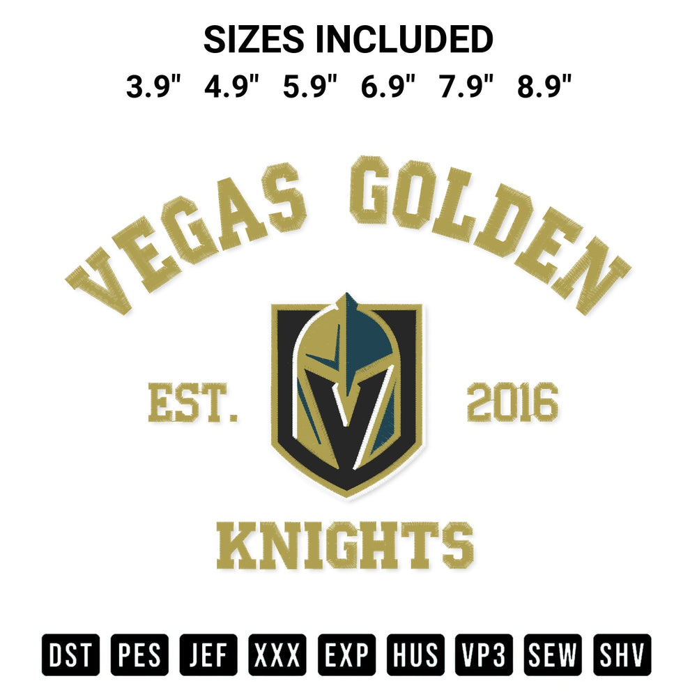 Create amazing crafts with the Vegas Golden Knights Est 2016 Embroidery Design embroidery file. High-quality digital download from Designspacks.com, perfect for beginners and pros. Available sizes: 3.9", 4.9", 5.9", 6.9", 7.9", 8.9".