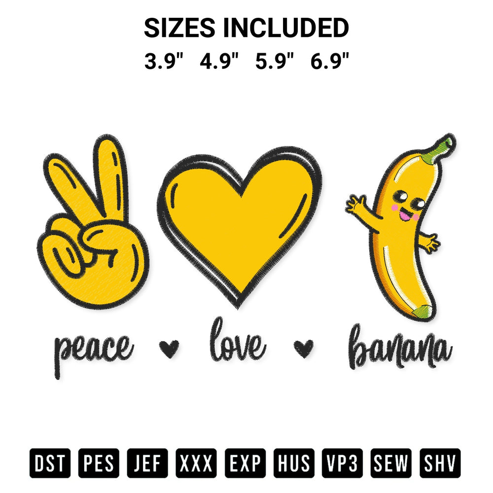 Create amazing crafts with the Peace Love Bananas Embroidery Design embroidery file. High-quality digital download from Designspacks.com, perfect for beginners and pros. Available sizes: 3.9", 4.9", 5.9", 6.9".