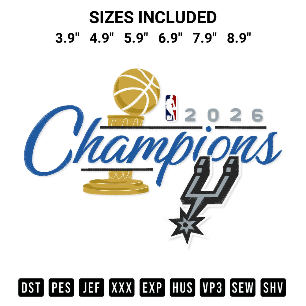 Get the San Antonio Spurs 2026 Nba Championship Embroidery Design embroidery design for your custom crafts! Premium digitized files available for instant download at Designspacks.com. Available sizes: 3.9", 4.9", 5.9", 6.9", 7.9", 8.9".