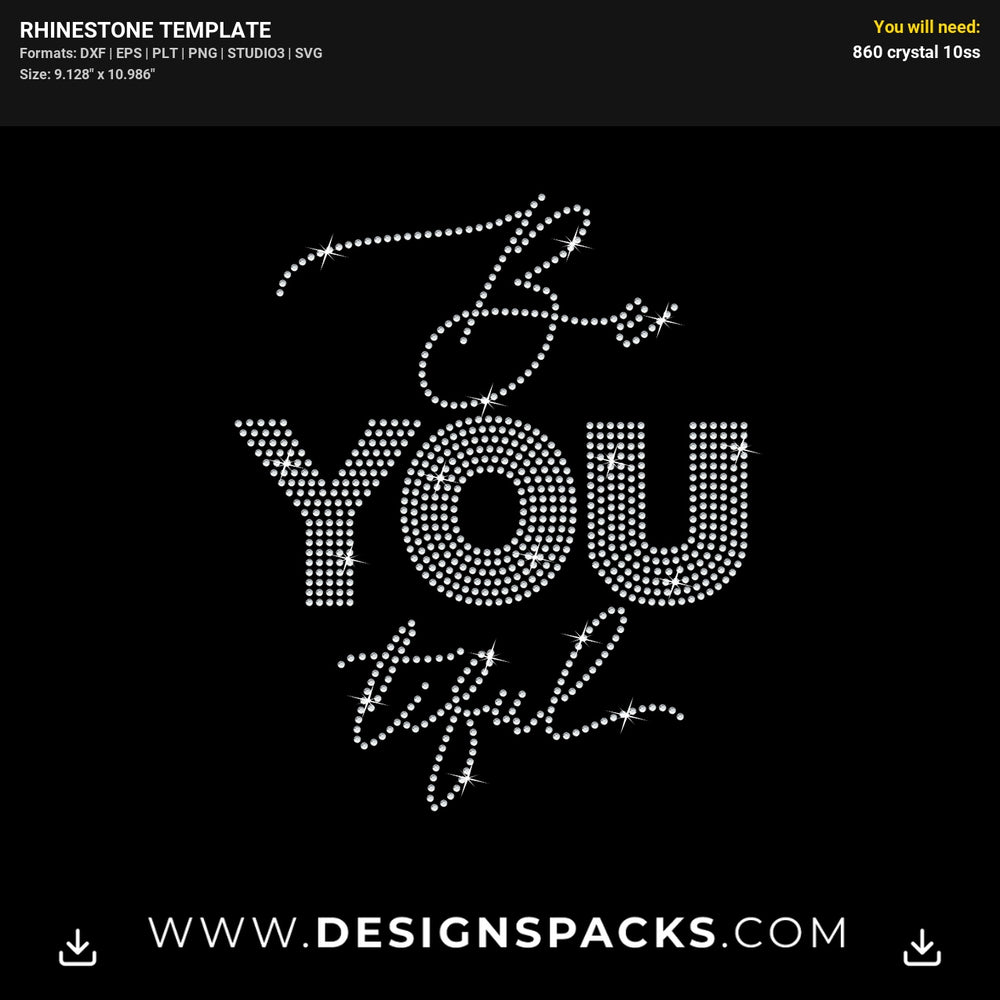 Beyoutiful Inspirational Quote Rhinestone Digital Template