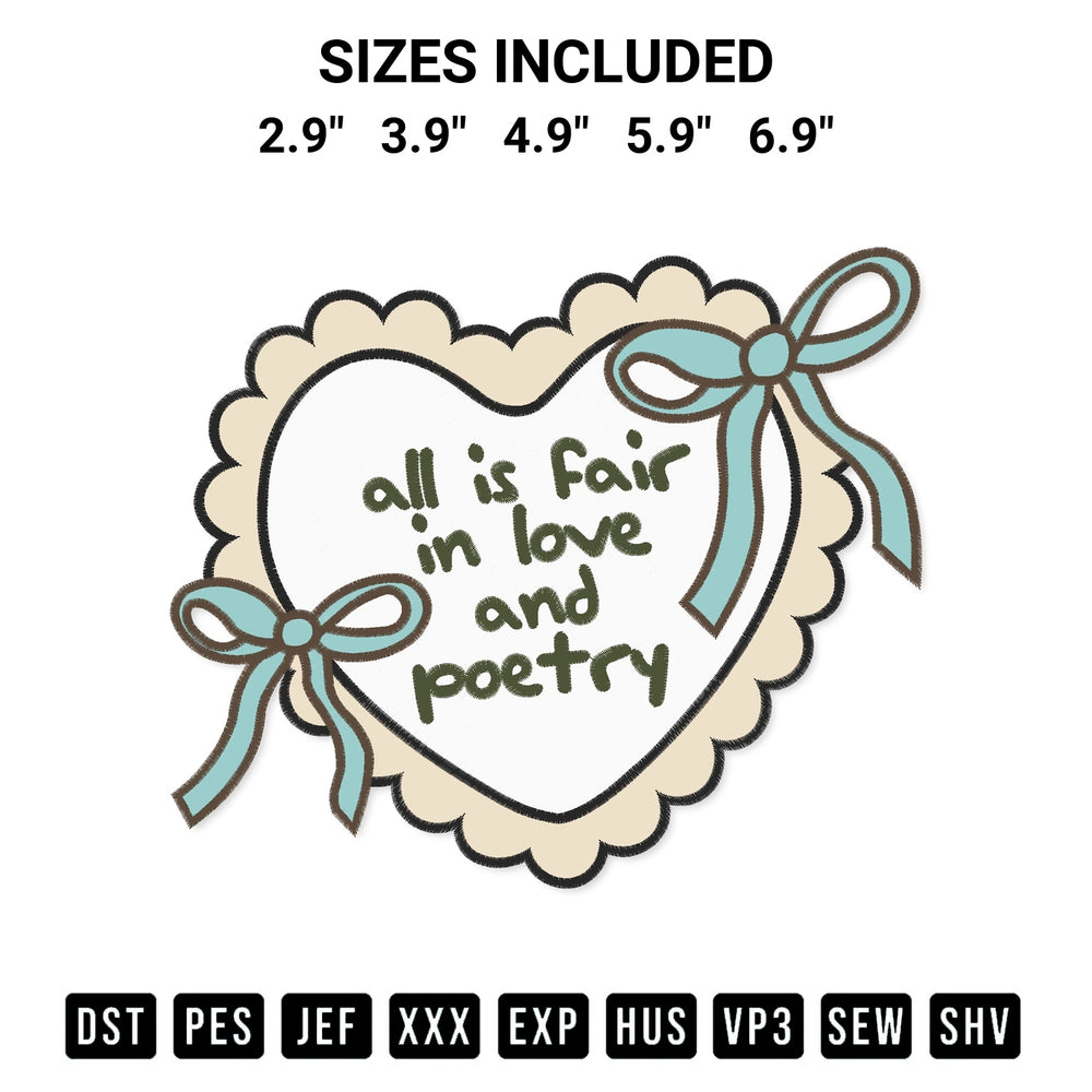 Discover the perfect addition to your crafting collection: All Is Fair In Love And Poetry Embroidery Design embroidery file. Instantly available at Designspacks.com. Available sizes: 2.9", 3.9", 4.9", 5.9", 6.9".