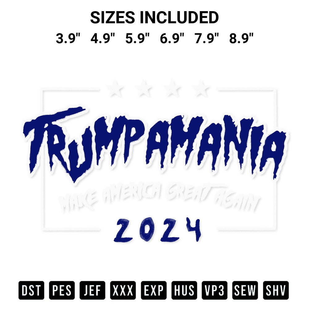 Transform your fabrics with the Trumpamania Make America Great Again 2024 Embroidery Design embroidery design. Instant access to premium digitized patterns at Designspacks.com. Available sizes: 3.9", 4.9", 5.9", 6.9", 7.9", 8.9".