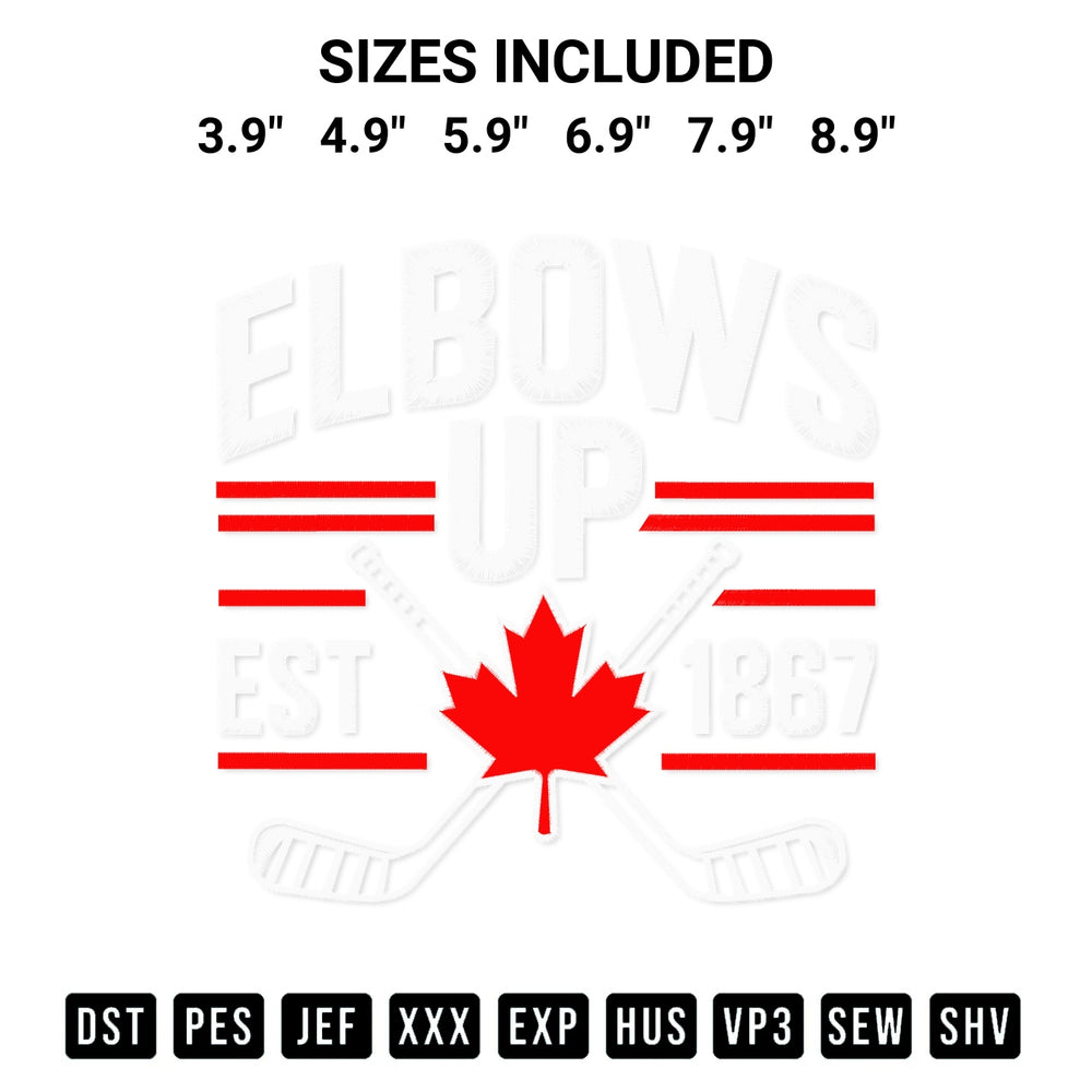 Download the Elbows Up Canada Est 1867 Hockey Embroidery Design machine embroidery design exclusively at Designspacks.com. Premium digitized pattern for apparel and DIY crafts. Available sizes: 3.9", 4.9", 5.9", 6.9", 7.9", 8.9".