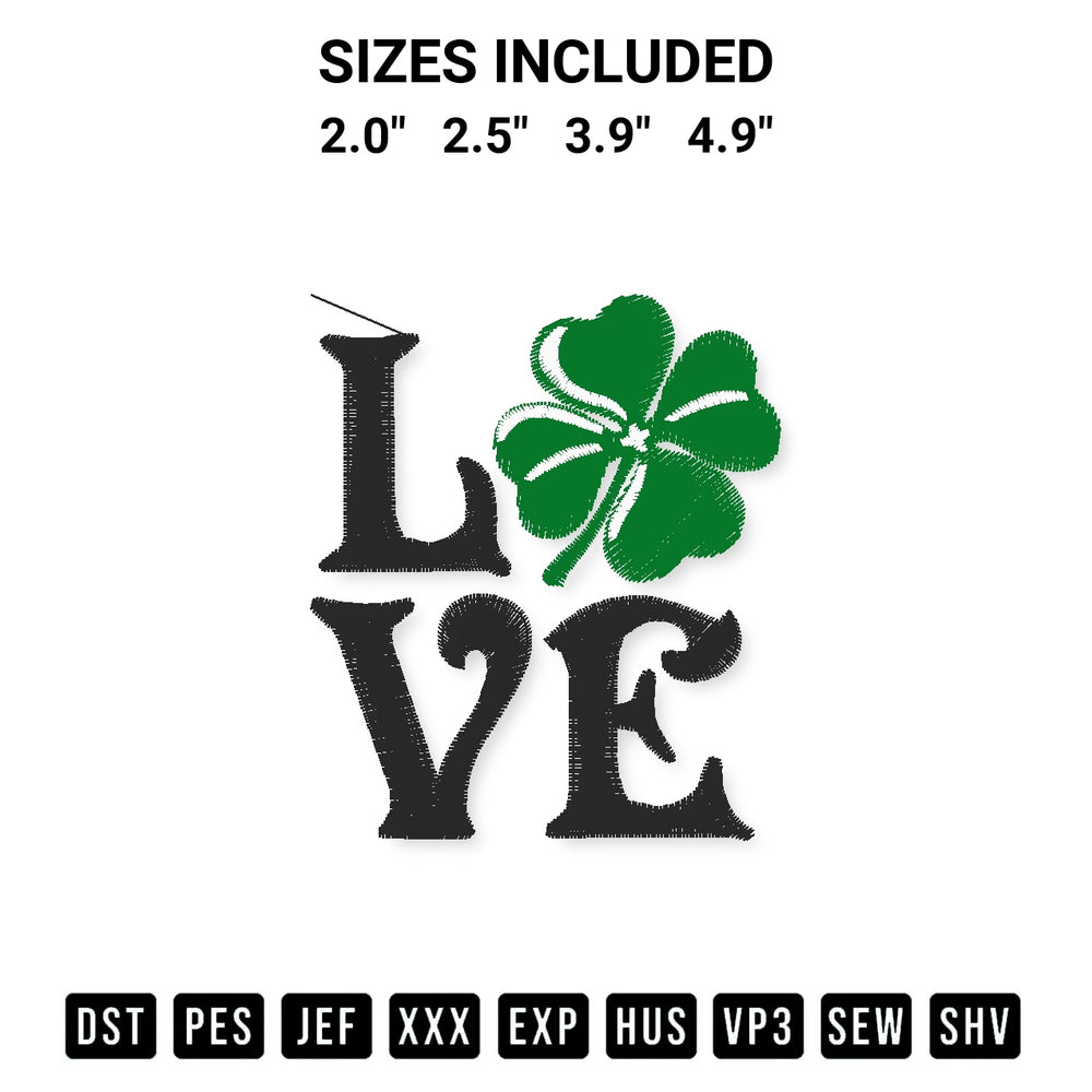Download the Love Lucky Leaf Clover Embroidery Design machine embroidery design exclusively at Designspacks.com. Premium digitized pattern for apparel and DIY crafts. Available sizes: 2.0", 2.5", 3.9", 4.9".