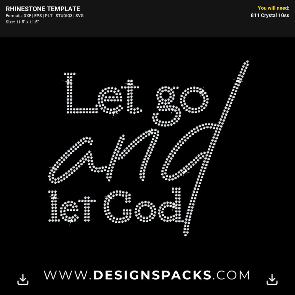 Let Go And Let God Rhinestone Digital Template