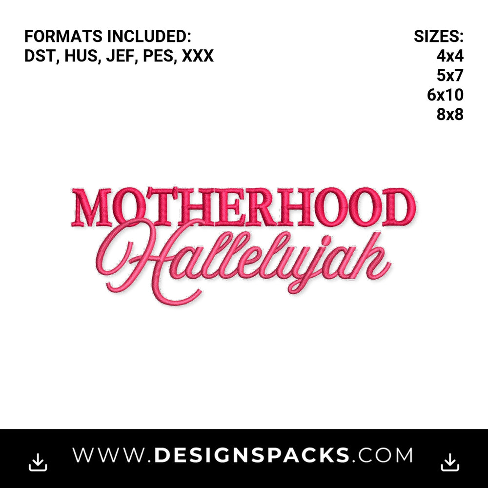 Motherhood Hallelujah Pink Script Embroidery Design - Instant digital download pattern at Designspacks.com