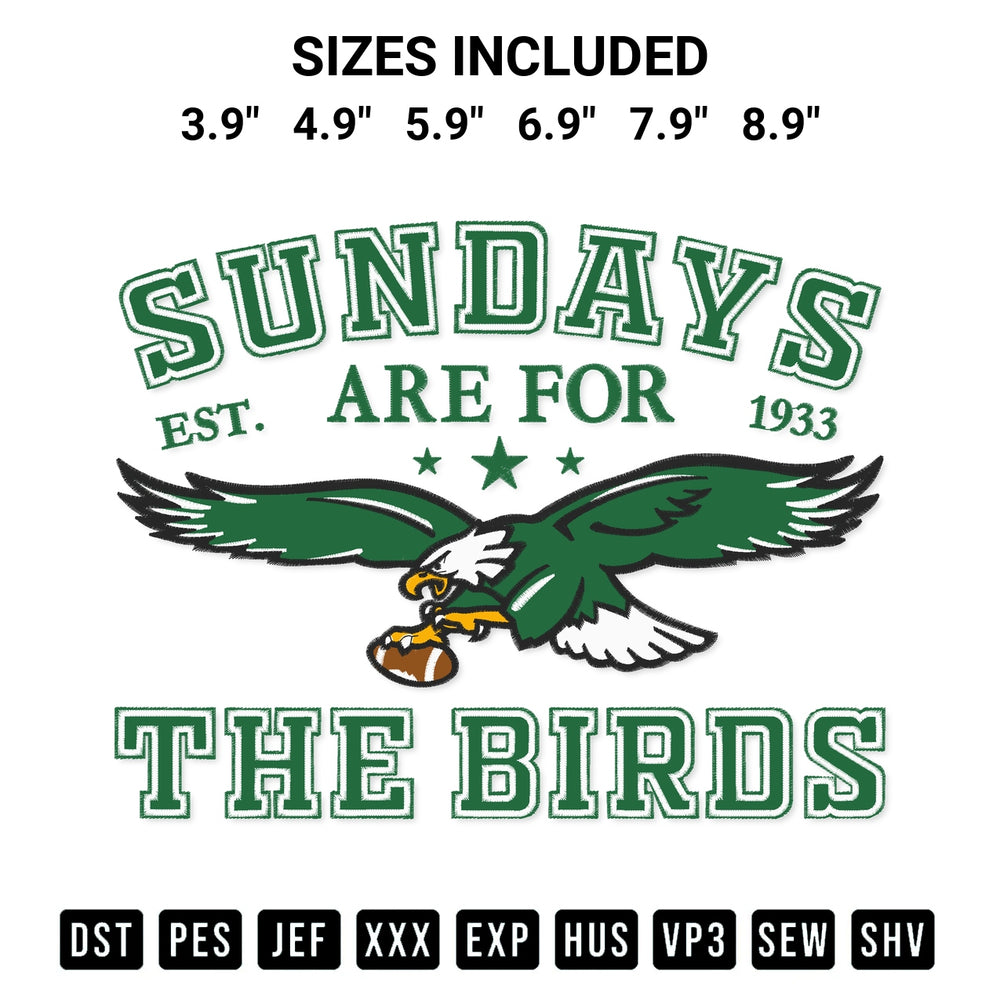 Stitch like a pro with the Sundays Are For The Birds Est 1933 Embroidery Design embroidery pattern from Designspacks.com. High-quality digital machine embroidery file. Available sizes: 3.9", 4.9", 5.9", 6.9", 7.9", 8.9".