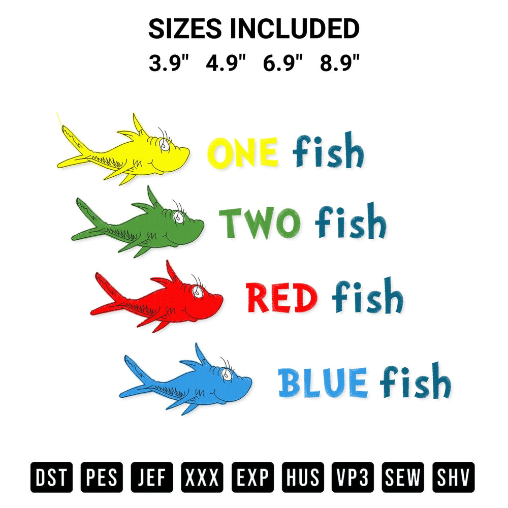 Stitch like a pro with the One Fish Two Fish Red Fish Blue Fish Dr Seuss Embroidery Design embroidery pattern from Designspacks.com. High-quality digital machine embroidery file. Available sizes: 3.9", 4.9", 6.9", 8.9".