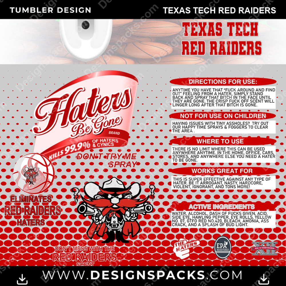 College Sport Hates Be Gone (MBB) Texas Tech Red Raiders NCAA College Sport Tumbler Digital Wrap Design Download