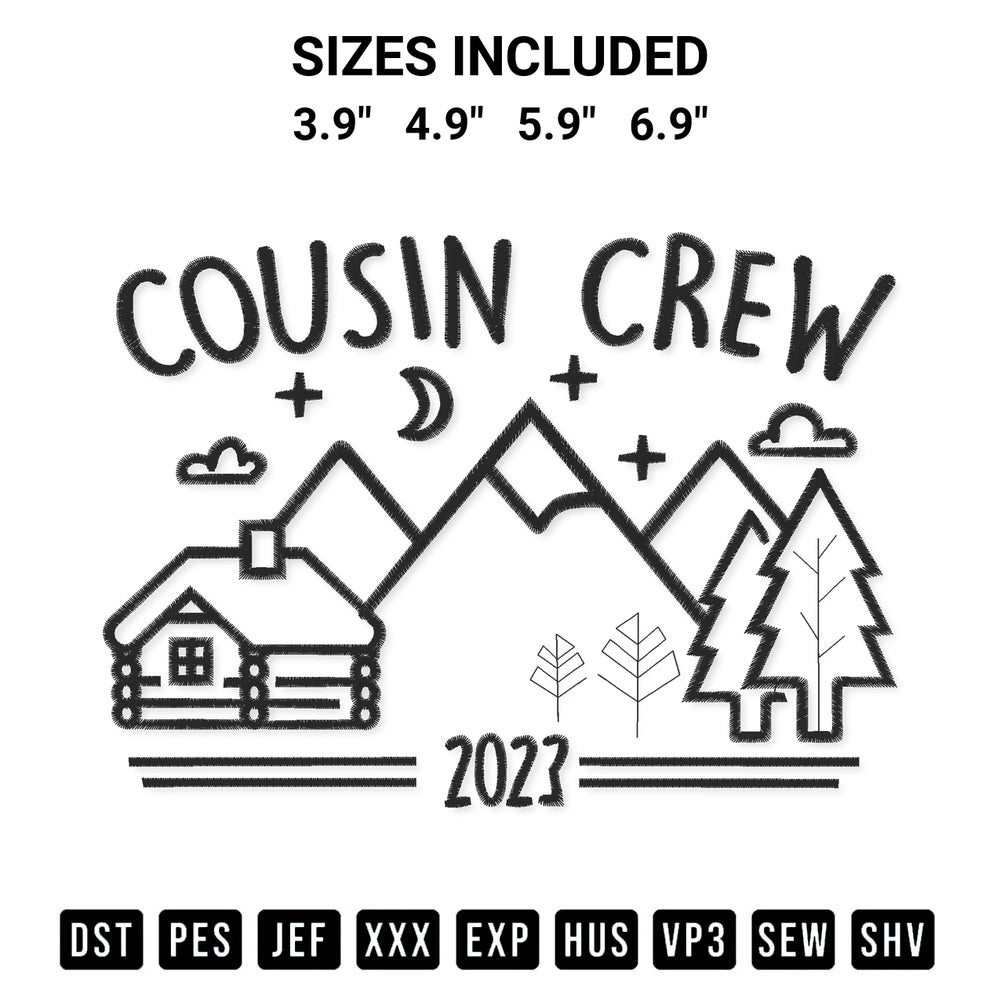 Transform your fabrics with the Cousin Crew Camping Embroidery Design embroidery design. Instant access to premium digitized patterns at Designspacks.com. Available sizes: 3.9", 4.9", 5.9", 6.9".