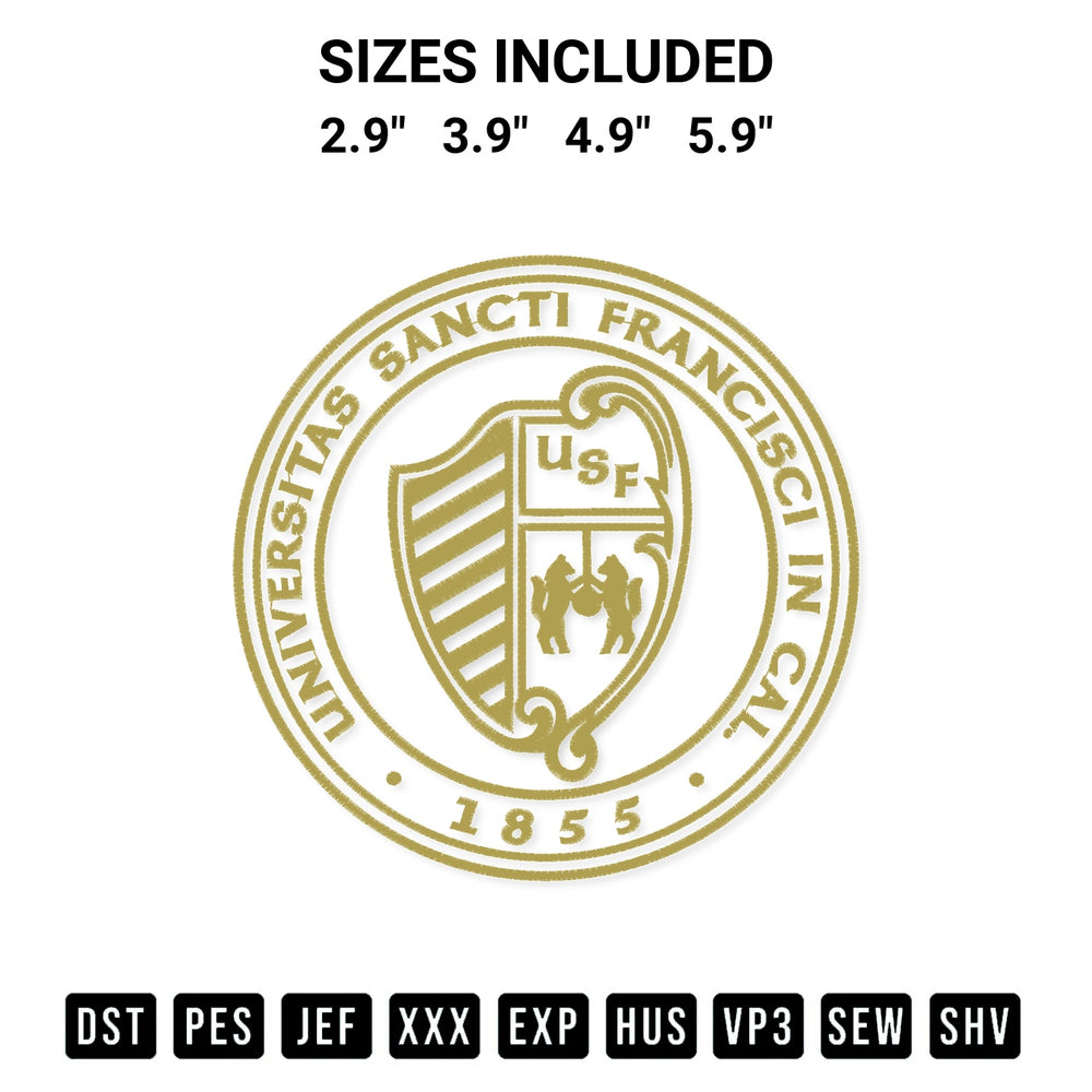 Get the Universitas Sancti Francisci In Cal 1855 Embroidery Design embroidery design for your custom crafts! Premium digitized files available for instant download at Designspacks.com. Available sizes: 2.9", 3.9", 4.9", 5.9".
