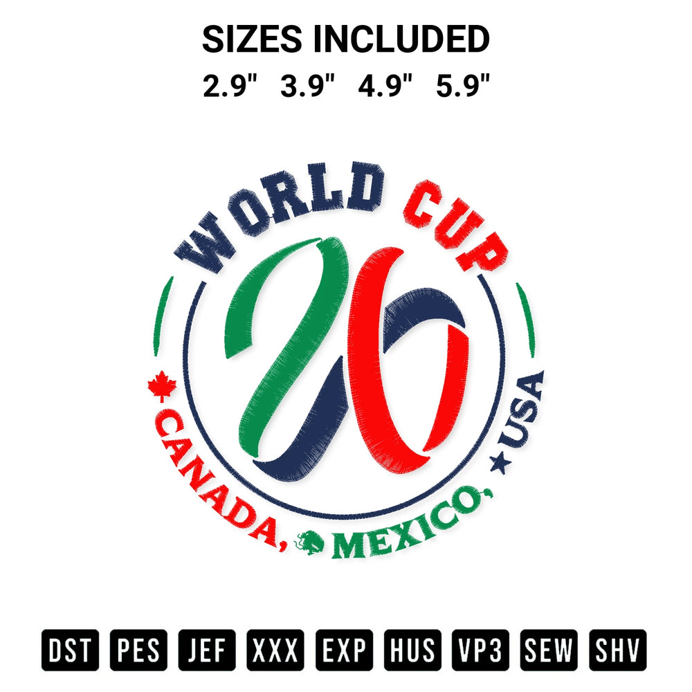 Discover the perfect addition to your crafting collection: World Cup 2026 Usa Canada Mexico Embroidery Print Embroidery Design embroidery file. Instantly available at Designspacks.com. Available sizes: 2.9", 3.9", 4.9", 5.9".