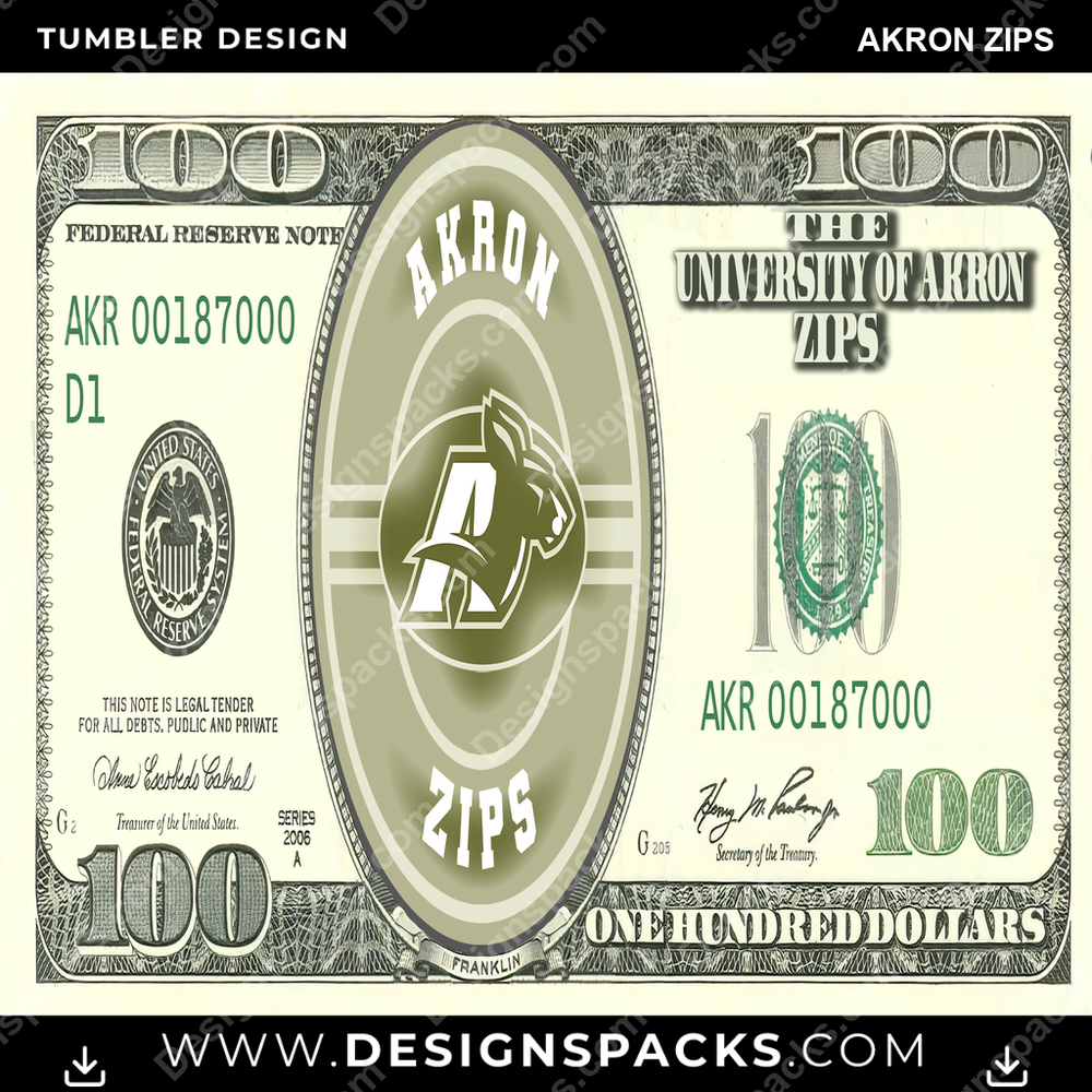 College Sport 100 Dollar Bill Akron Zips NCAA College Sport Tumbler Digital Wrap Design Download